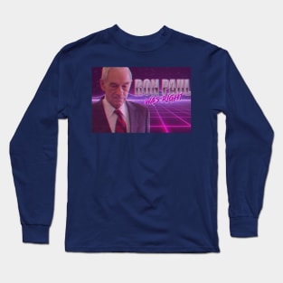 Ron Paul Was Right Long Sleeve T-Shirt